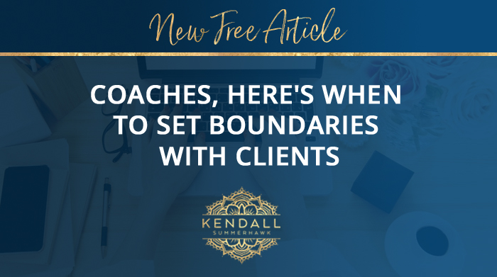 Coaches, here’s when to set boundaries with clients