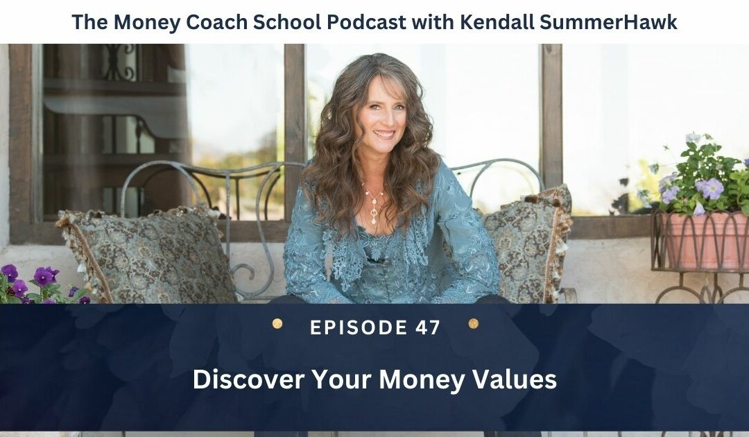 Discover Your Money Values