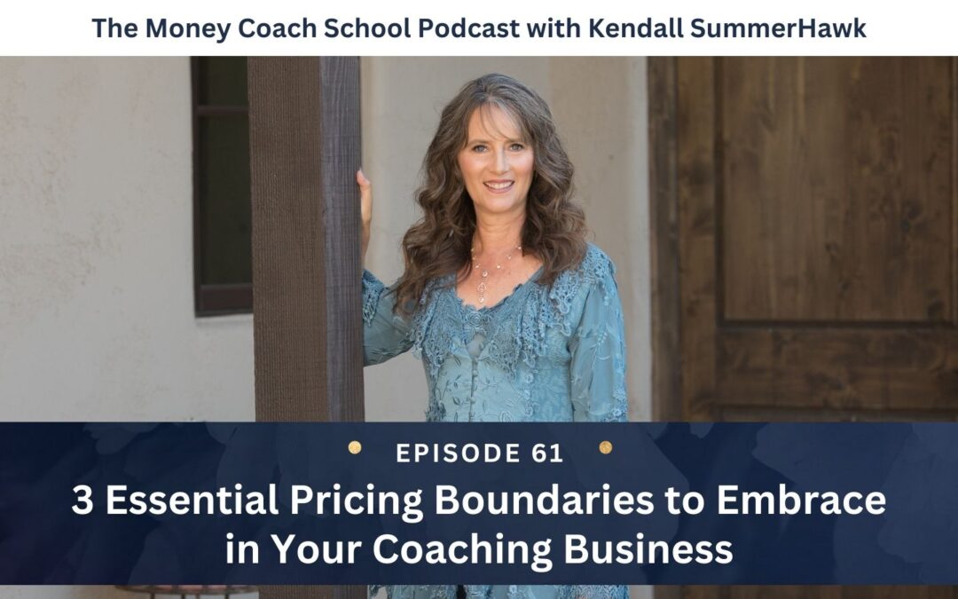 3 Essential Pricing Boundaries to Embrace in Your Coaching Business